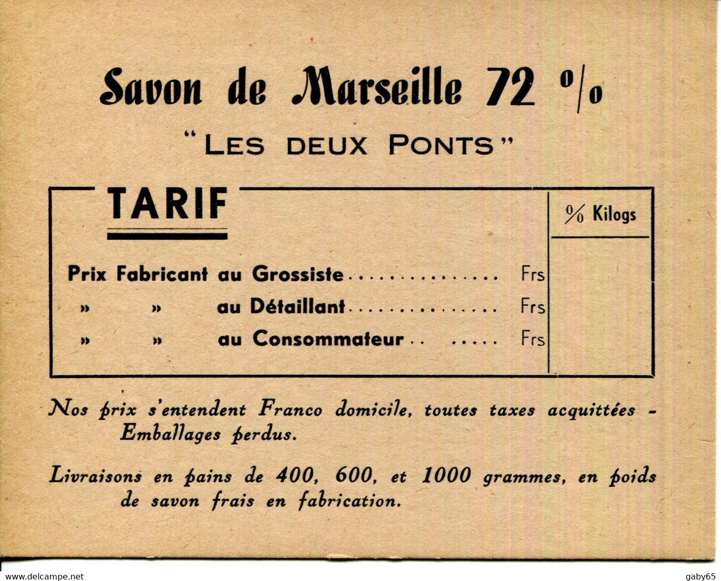 CARTON TARIF.SAVON DE MARSEILLE 72 % " LES DEUX PONTS " - Non Classés