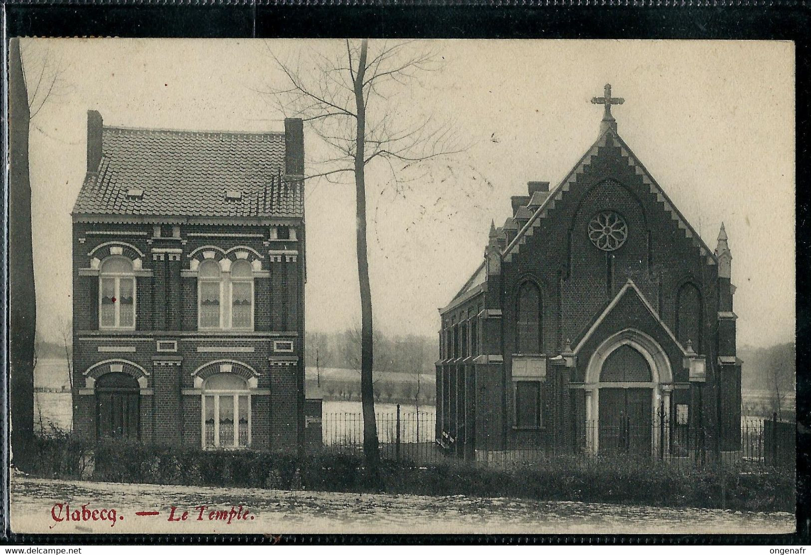 Clabecq - Le Temple - Obl. CLABECQ 1907 - Tubize