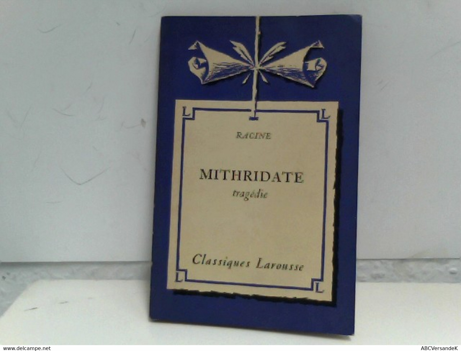 Mithridate - Tragédie - German Authors