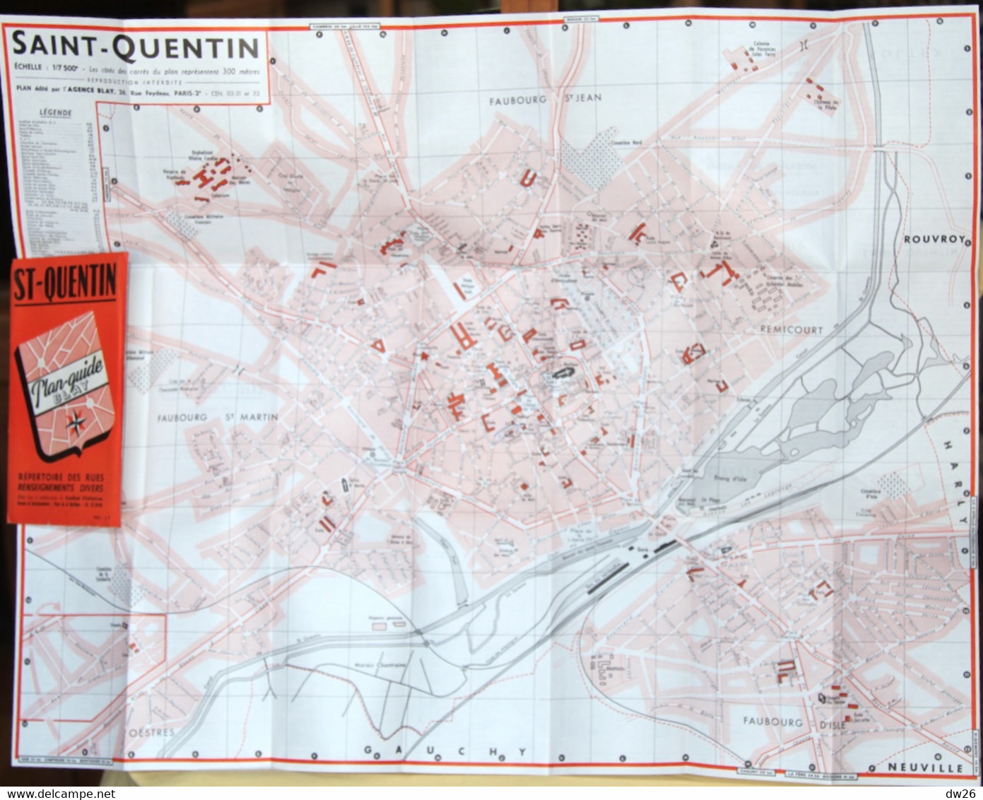 Plan Guide Blay: St Saint Quentin (Aisne), Renseignements Divers, Répertoire Des Rues - Autres & Non Classés