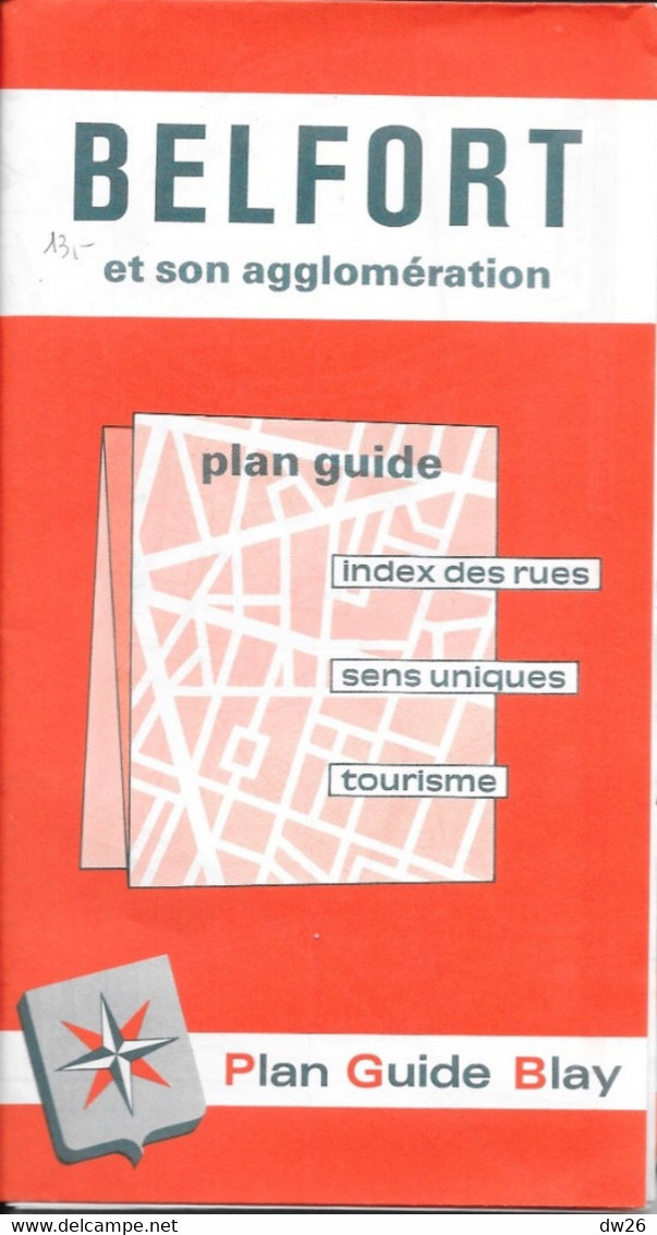 Plan Guide Blay: Belfort Et Son Agglomération En 1987, Tourisme, Index Des Rues - Otros & Sin Clasificación