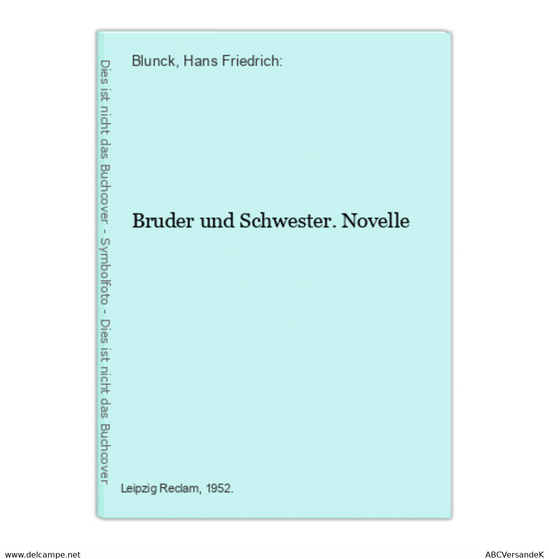 Bruder Und Schwester. Novelle - Law