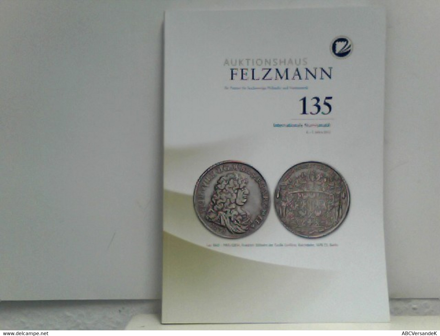 Internationale Numismatik, Auktion 135 (6.-7. März 2012) - Numismatica