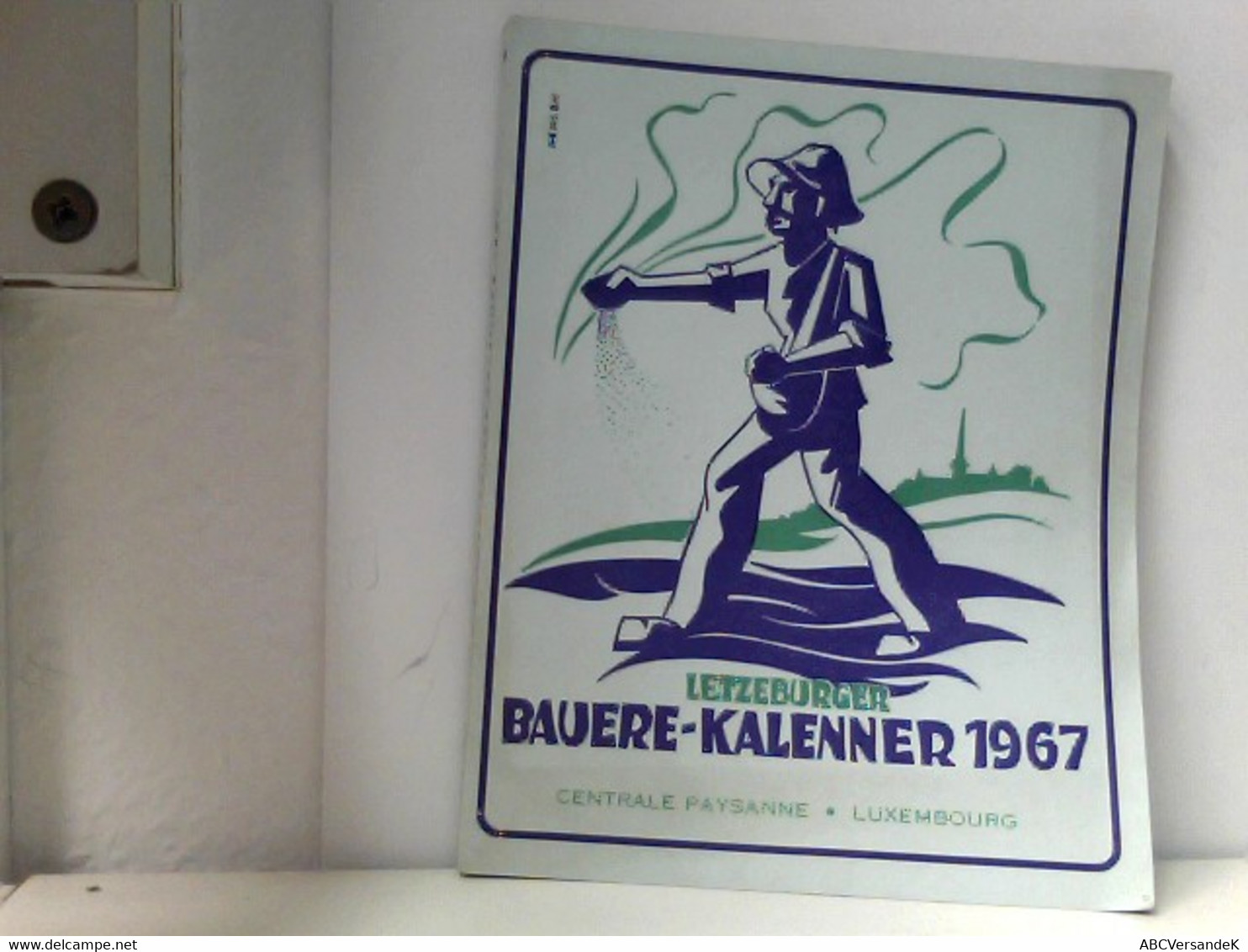 Letzeburger Bauere-Kalenner 1967. - Calendriers