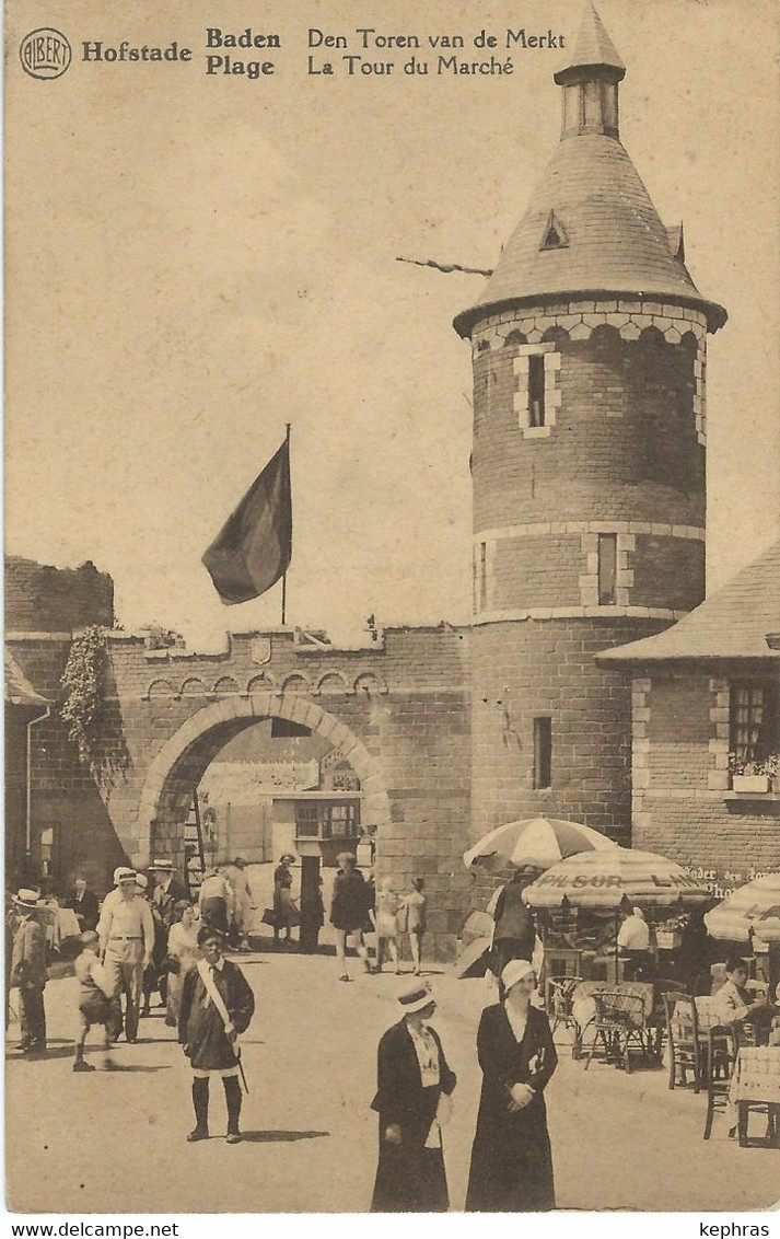 HOFSTADE ; : Baden - Plage - La Tour Du Marché - Den Toren Van De Markt - Cachet De La Poste 1933 - Malines