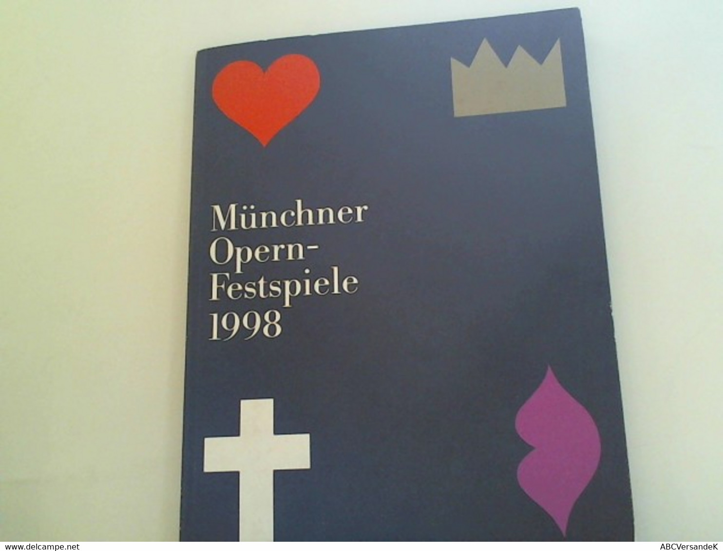 Opern-Festspielführer München 1998 - Teatro E Danza