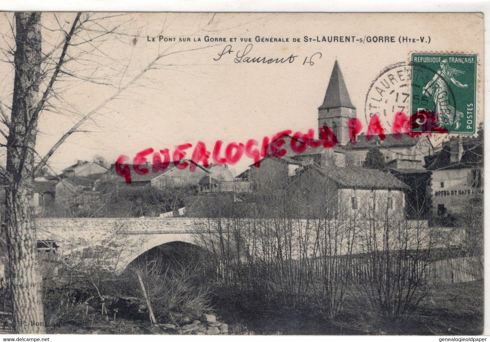 87- ST SAINT LAURENT SUR GORRE - LE PONT SUR LA GORRE ET VUE GENERALE 1909 - Saint Laurent Sur Gorre