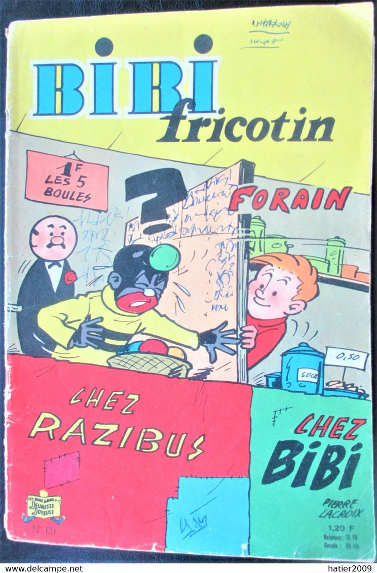 EO BIBI FRICOTIN Chez RAZIBUS -  Album N° 69 - 1965 - Forain Pierre Lacan - Bibi Fricotin