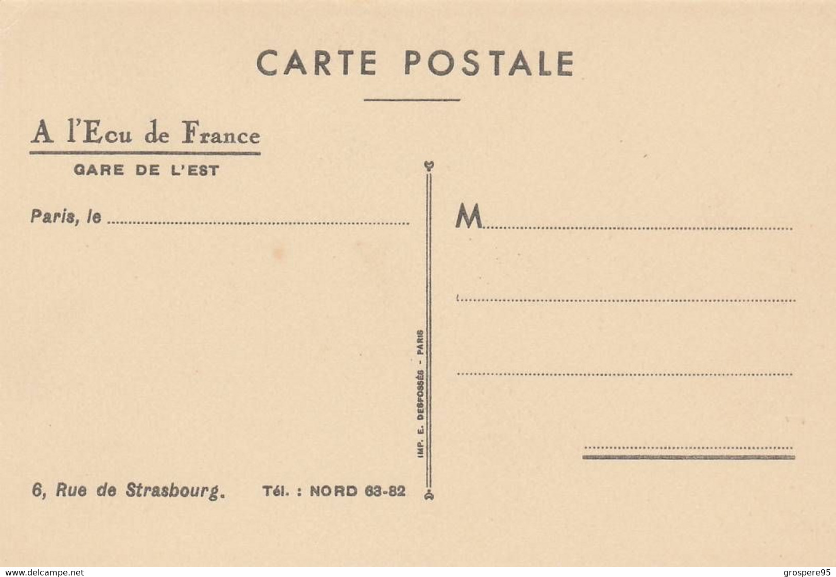 PARIS A L'ECU DE FRANCE A L'ANGLE DES RUES DE STRASBOURG ET D'ALSACE LA GARE DE L'EST - Pubs, Hotels, Restaurants