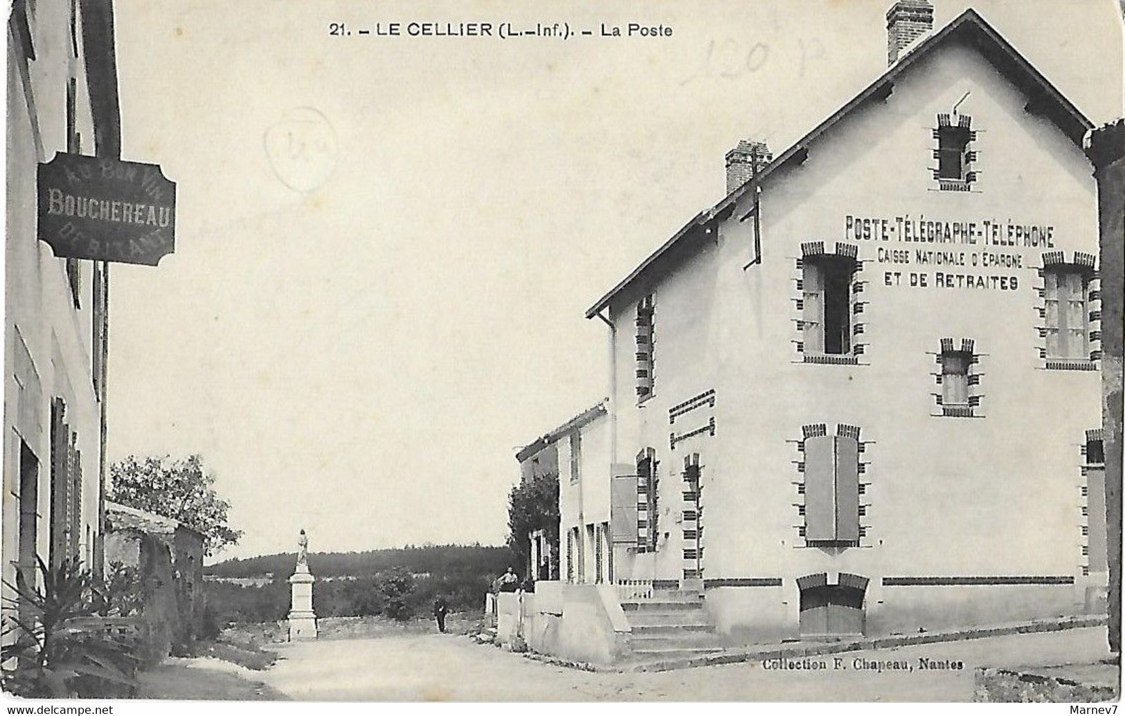 44 Loire Atlantique Le CELLIER - La Poste Télégraphe Caisse Nationale D'Epargne Et Retraite - Au Bon Débitant BOUCHEREAU - Le Cellier