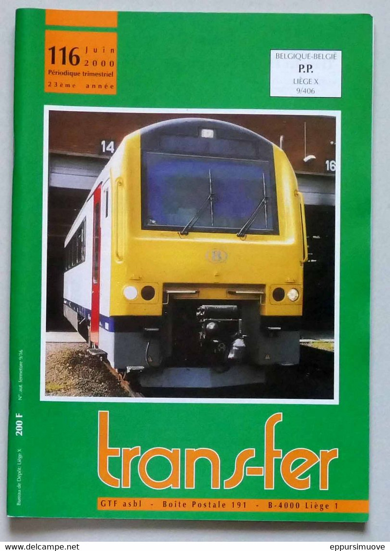 Trans-fer N°116 - 2000 - LIGNE 42 RIVAGE-TROIS-PONTS GAUME MATERIEL SNCB AUTORAILS 41 AUTOMOTRICES BUDD - Bahnwesen & Tramways