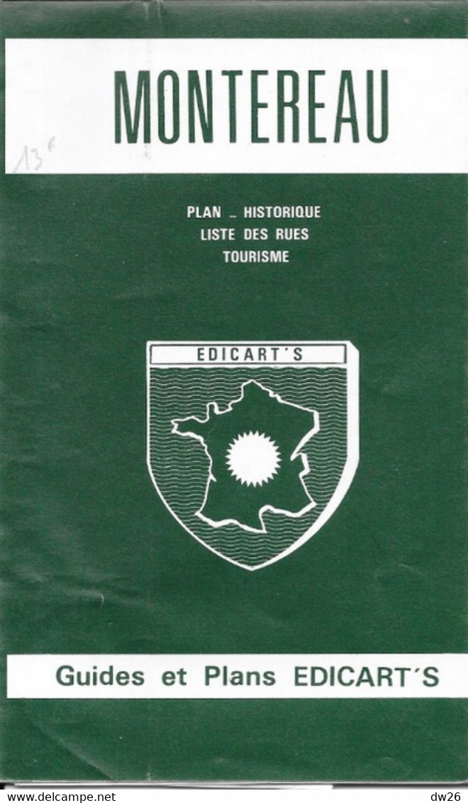 Guides Et Plans Edicart's - Plan Historique De Montereau Avec Liste Des Rues 1986 - Cuadernillos Turísticos