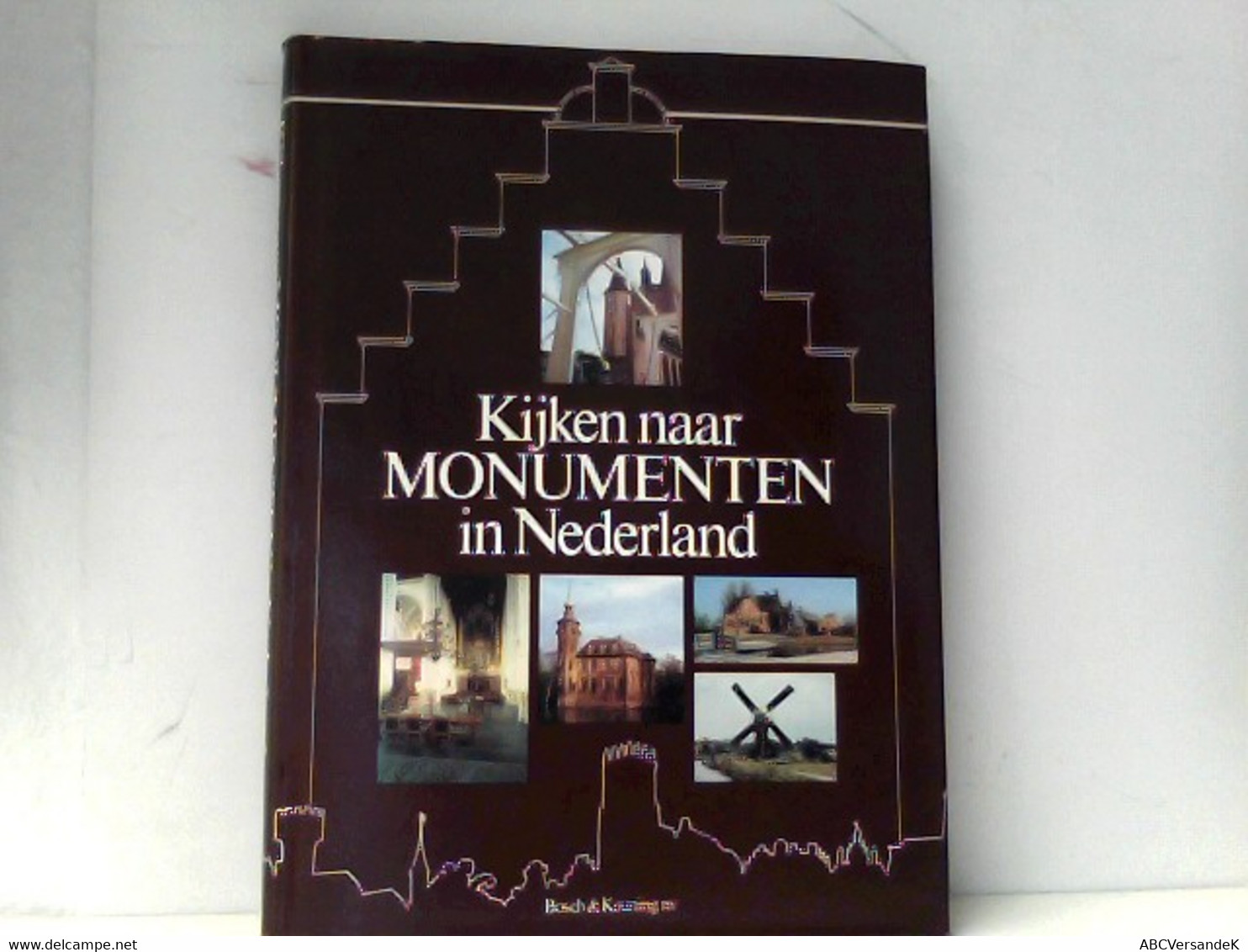 Kijken Naar Monumenten In Nederland. - Otros & Sin Clasificación