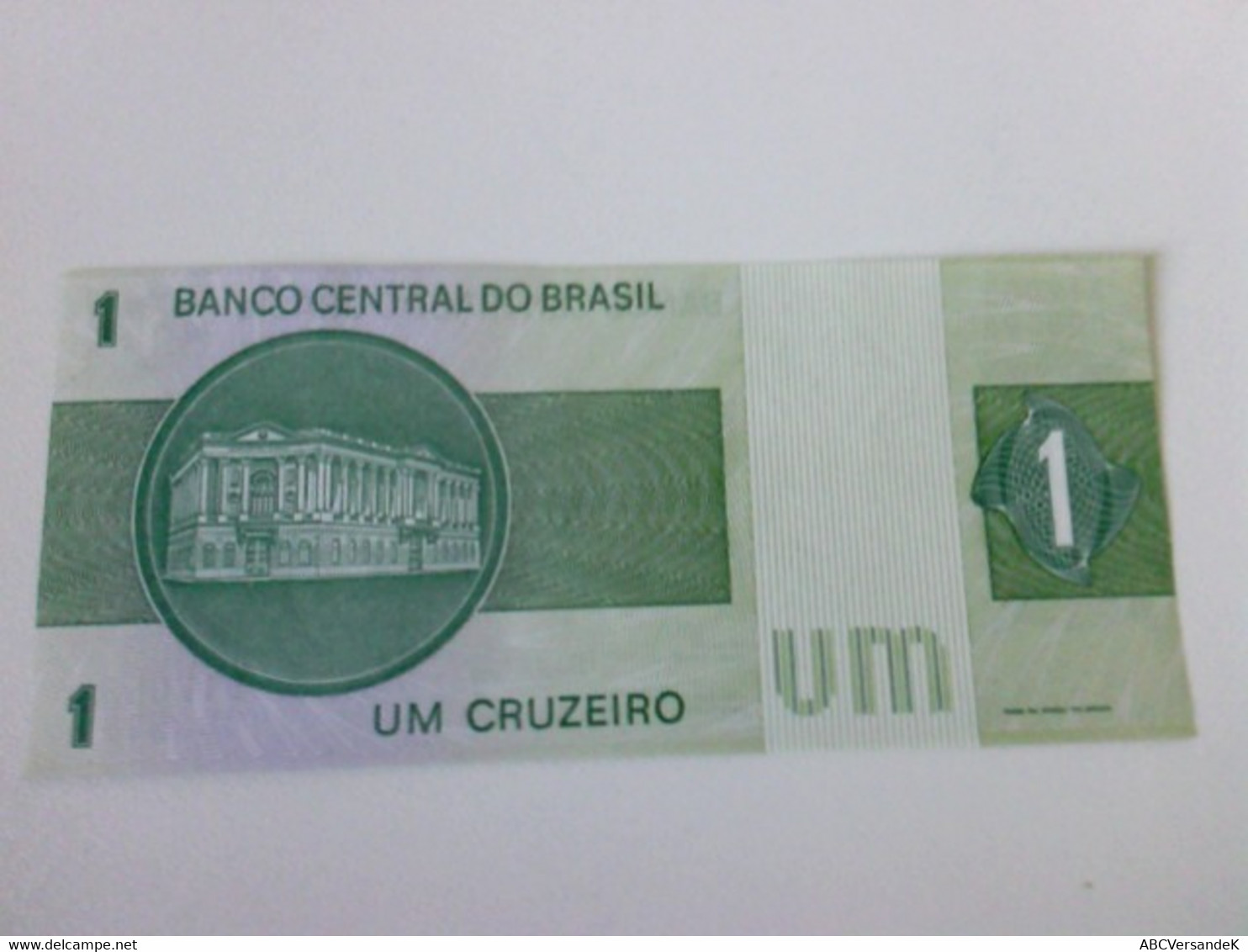 Geldschein: Banco Central Do Brasil, Um Cruzeiro - Numismatica