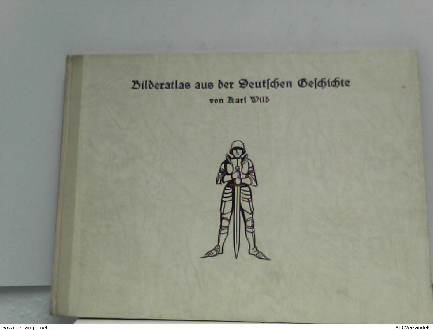 Bilderatlas Aus Der Deutschen Geschichte - Atlas