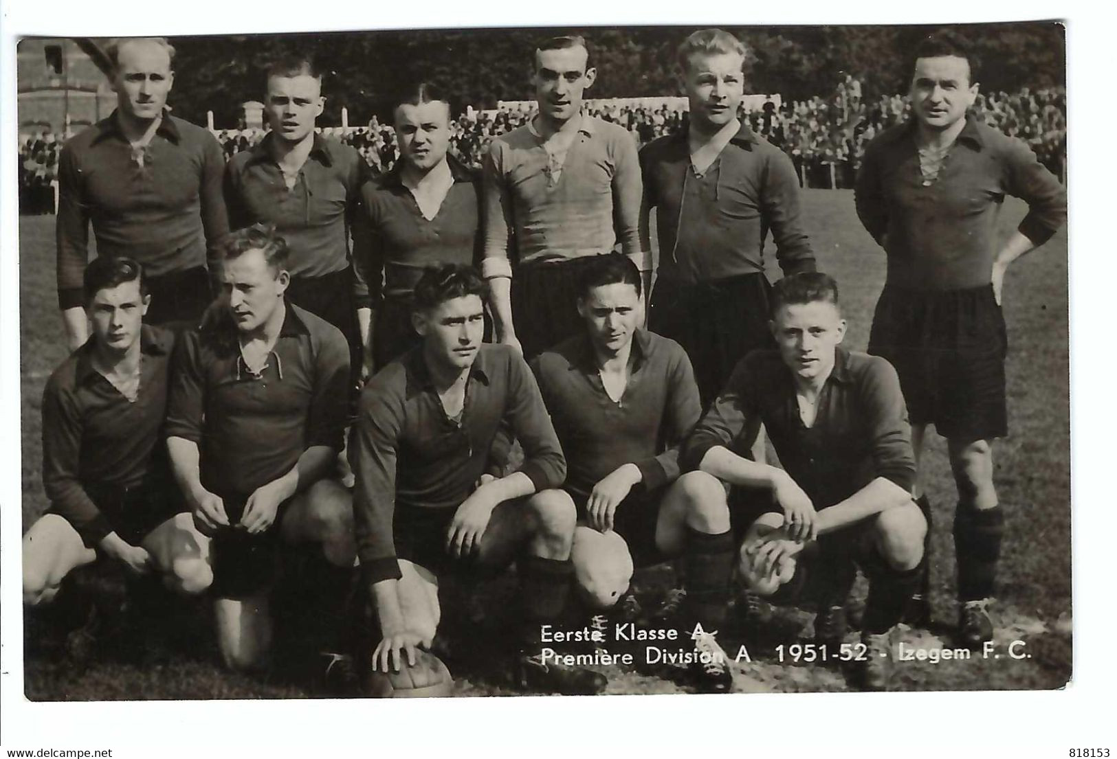 Eerste Klasse A  Première  Division A 1951-52 -  Izegem F C - Izegem