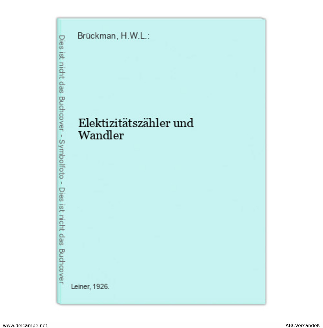 Elektizitätszähler Und Wandler - Techniek