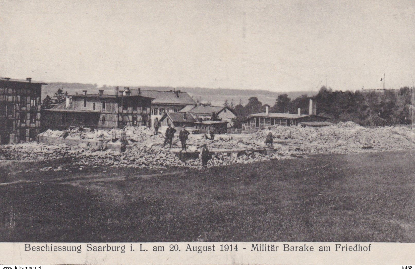 Beschiessung Saarburg Sarrebourg Militär Barake Am Friedhof - Sarrebourg