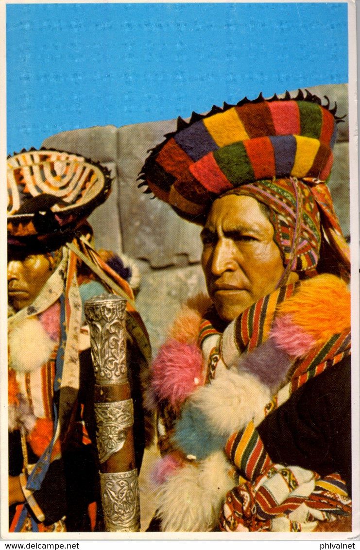 PERÚ , T.P. CIRCULADA , ALCALDE INDÍGENA EN SACSAHUAMAN , CUZCO - Peru