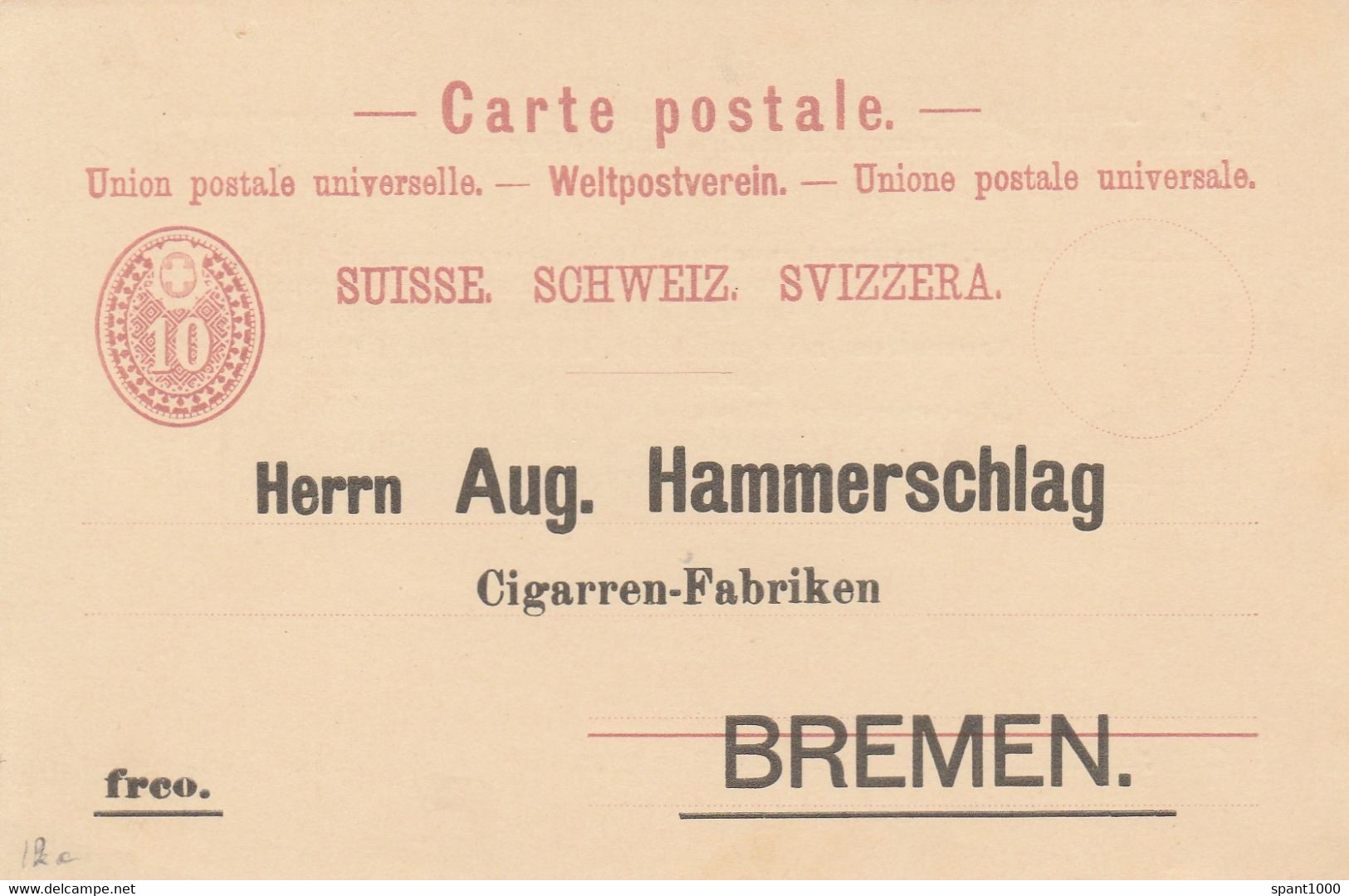 1892> 10c Privatganzsachen "Herrn AUG. HAMMERSCHLAG" Advertising Postcard 'Carte Postale' (?) Zum 28B ?, Mint Unused - Entiers Postaux