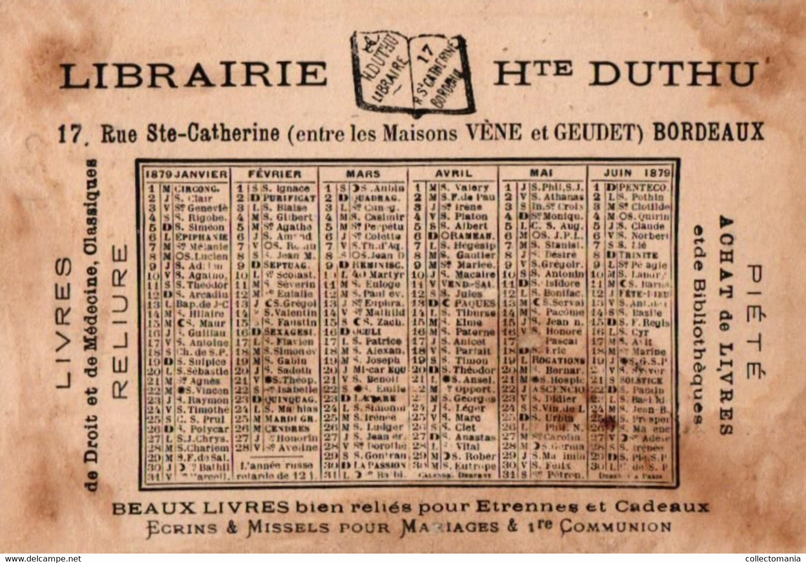 4 Calendriers  1879  Libraire Hte Duthu  Livres  De Médicine  Bordeaux  La Paresse La Luxure   L'Orgueil    Litho - Kleinformat : ...-1900