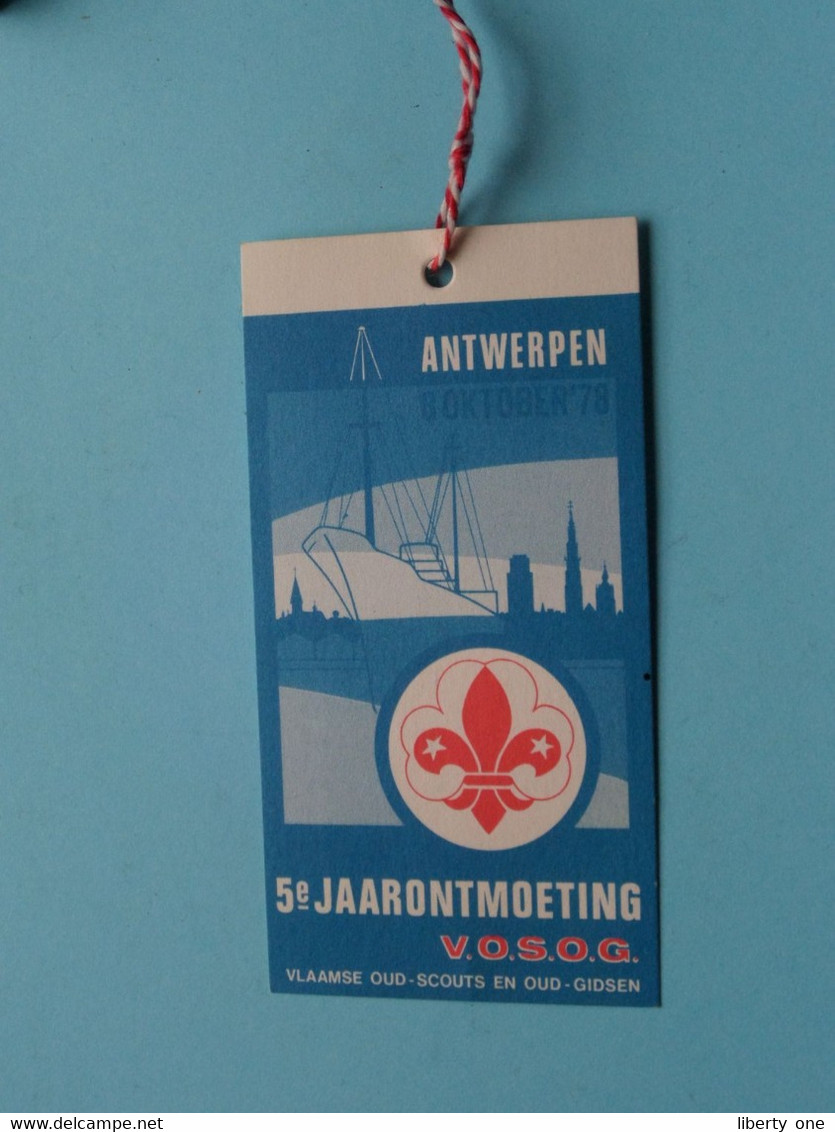 ANTWERPEN 1978 ( 5de Jaarontmoeting ) Kaartje () SCOUTS ( Zie / See / Voir Photo ) V.O.S.O.G. ! - Scoutisme