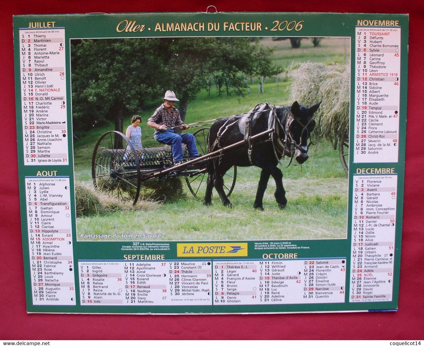 Almanach Du Facteur 2006 PTT Oller (81) Photos Ramassage Du Foin En Savoie / Battage Du Foin En Charente - Grand Format : 2001-...