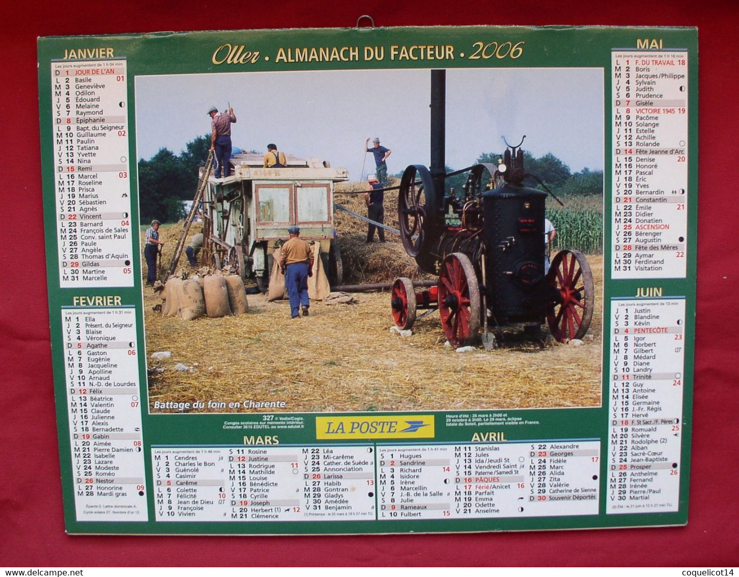 Almanach Du Facteur 2006 PTT Oller (81) Photos Ramassage Du Foin En Savoie / Battage Du Foin En Charente - Grand Format : 2001-...