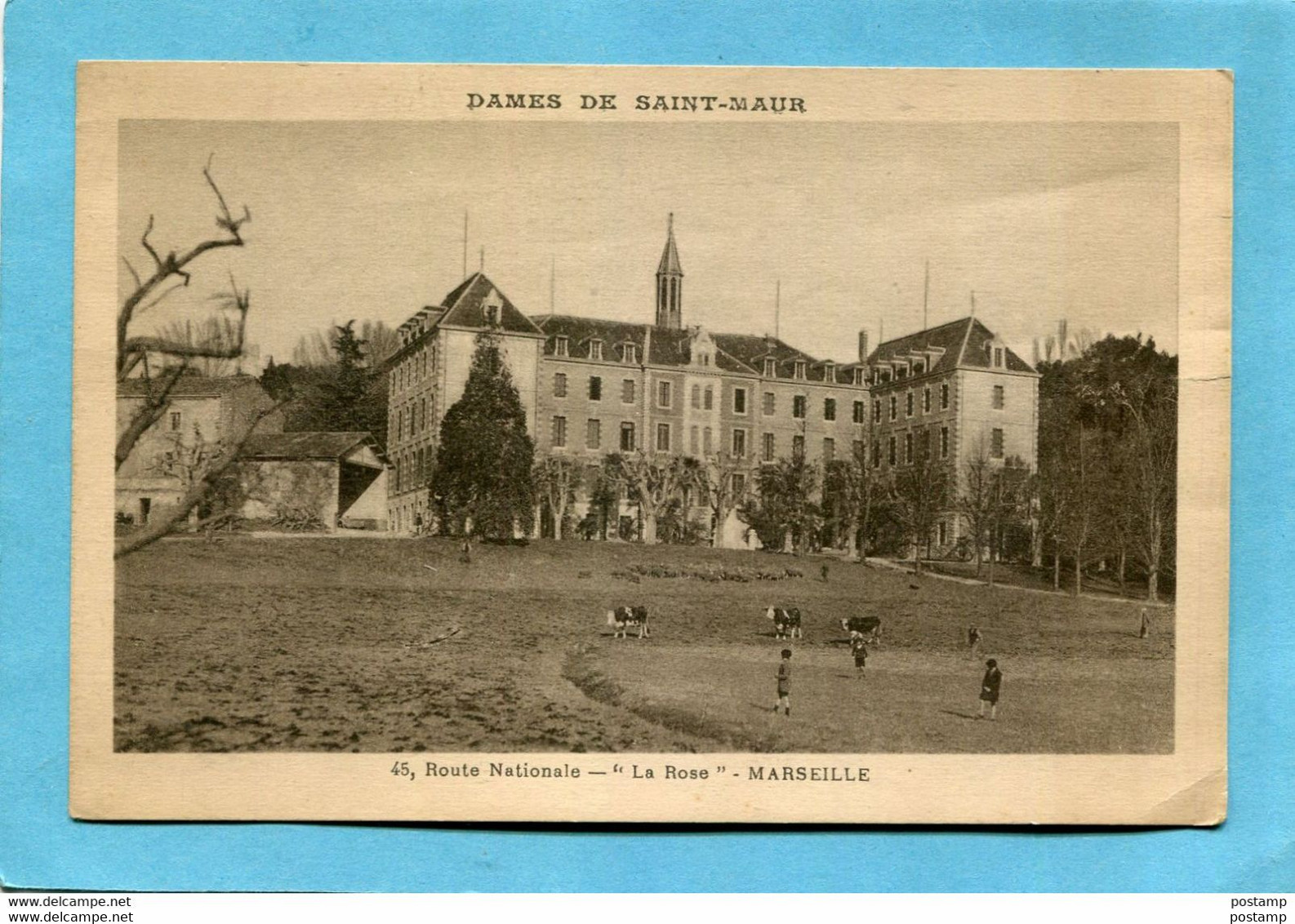 MARSEILLE-quartier De La Rose-46 Route Nationale-"dames De St Maur" Batiment Et Vaches Paturant-animée Années 1920+ - Nordbezirke, Le Merlan, Saint-Antoine