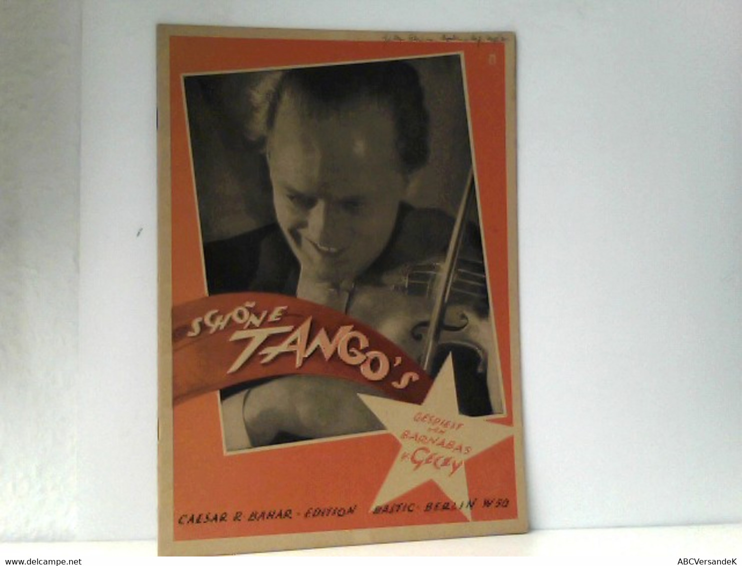 Schöne Tango S (Tangos); Gespielt Von Barnabas V. Geczy - Otros Accesorios