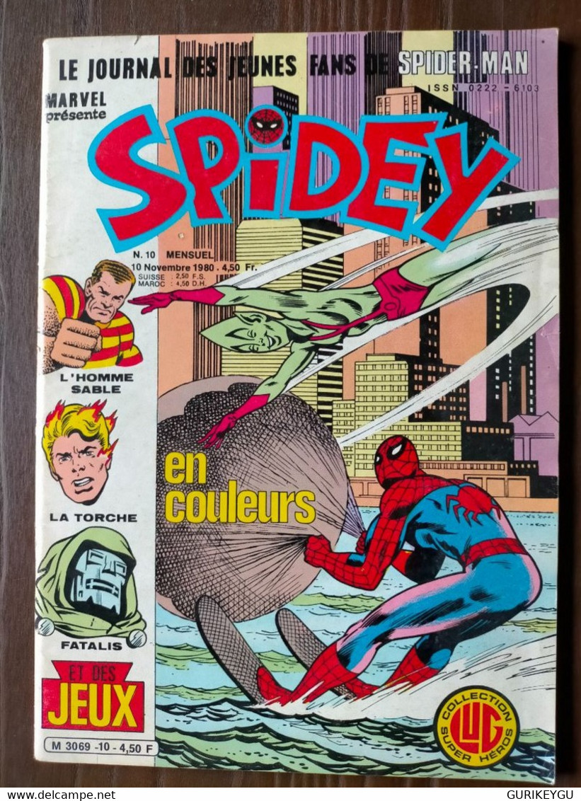 SPIDEY N° 10 L'homme Sable La Torche FATALIS MARVEL SPIDER MAN  STAN LEE LUG 10/10/1980 BIEN ++ - Spidey