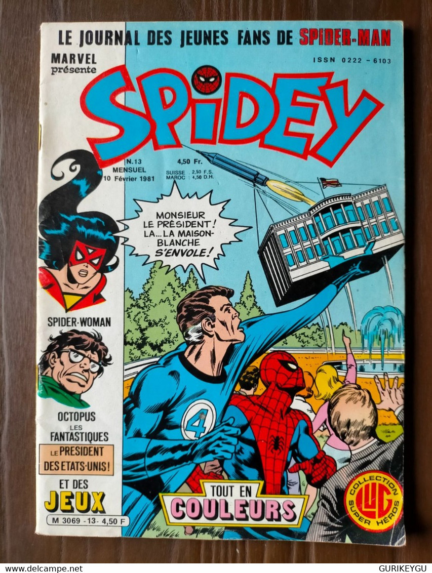 SPIDEY N° 13 Les Fantastiques OCTOPUS SPIDER WOMAN MARVEL SPIDER MAN  STAN LEE LUG 10/02/1981 BIEN - Spidey