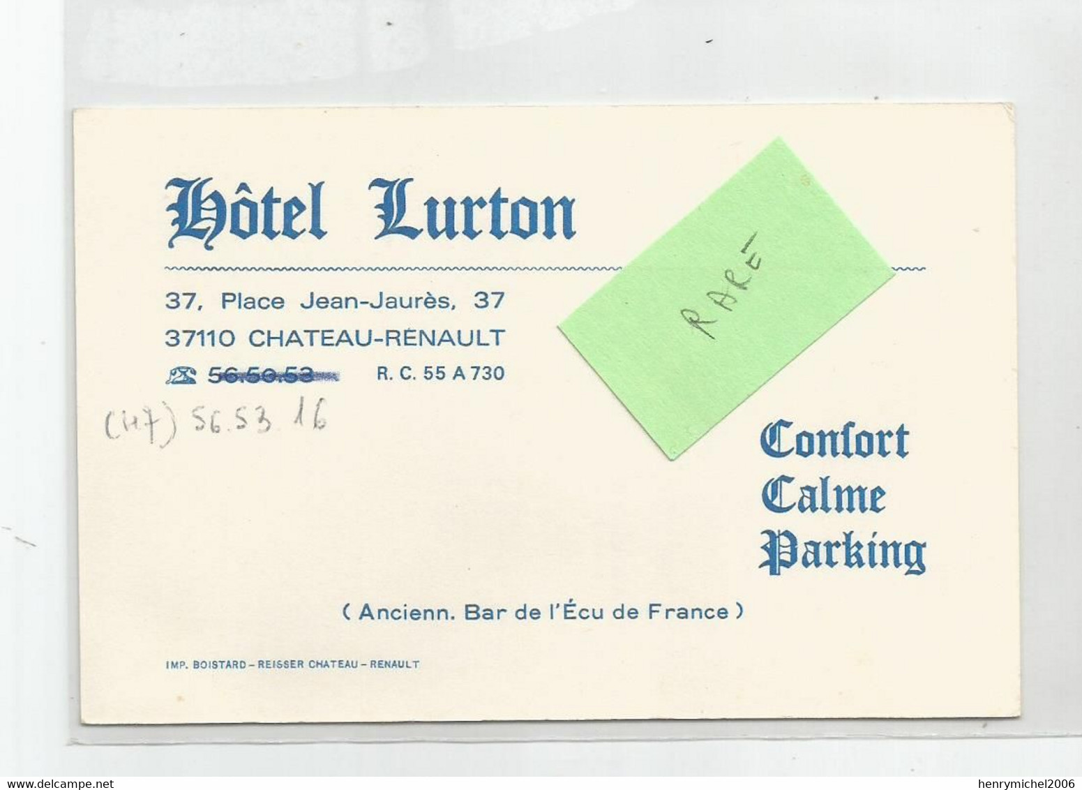 Carte De Visite Hotel Lurton Chateau Renault 37 Place Jean Jaures Anciennement Bar De L'écu De France - Visitenkarten