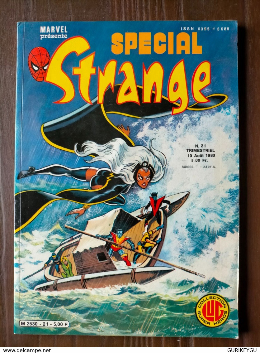 STRANGE Special  N° 21   Les  X-MEN L'araignée La Chose LUG 10/08/1980 BIEN - Strange