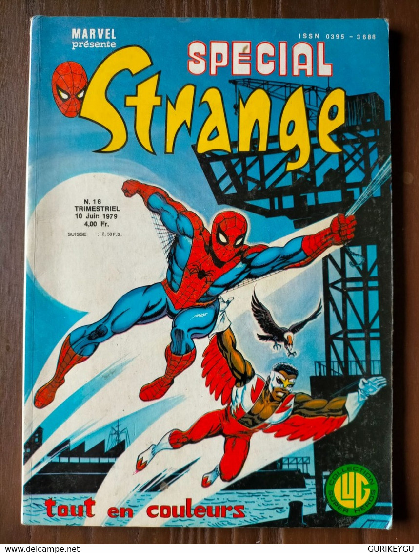 STRANGE Special  N° 16 Les X-MEN L'araignée La Chose LUG 10/06/1979 BIEN - Strange