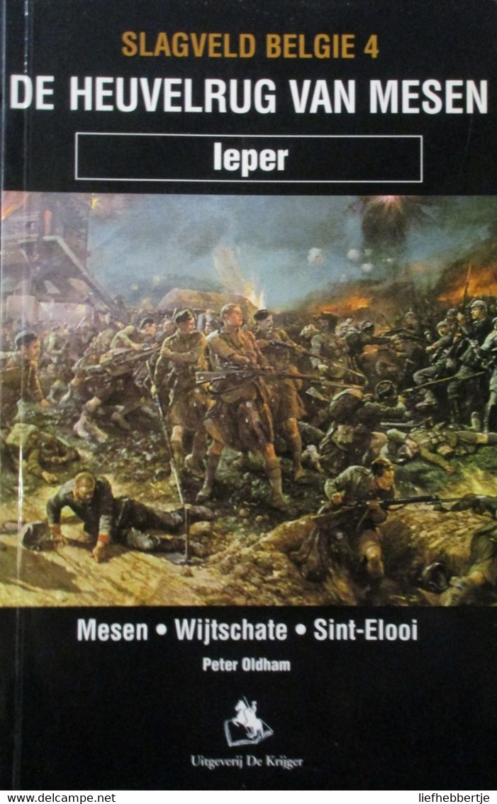 1914-1918 De Heuvelrug Van Mesen - Wijtschate - Sint-Elooi - Bunkers - Guerre 1914-18