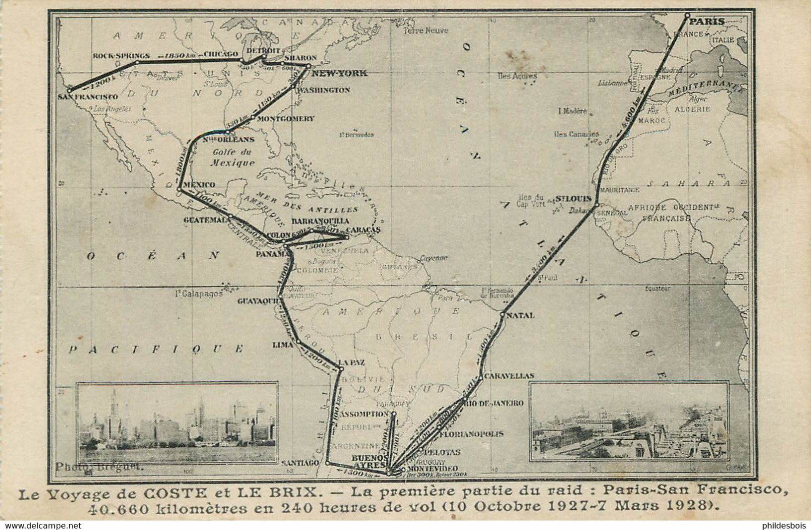 AVIATION  Le Voyage De COSTE Et LE BRIX  La Première Partie Du Raid Paris / San Francisco - 1919-1938: Entre Guerres