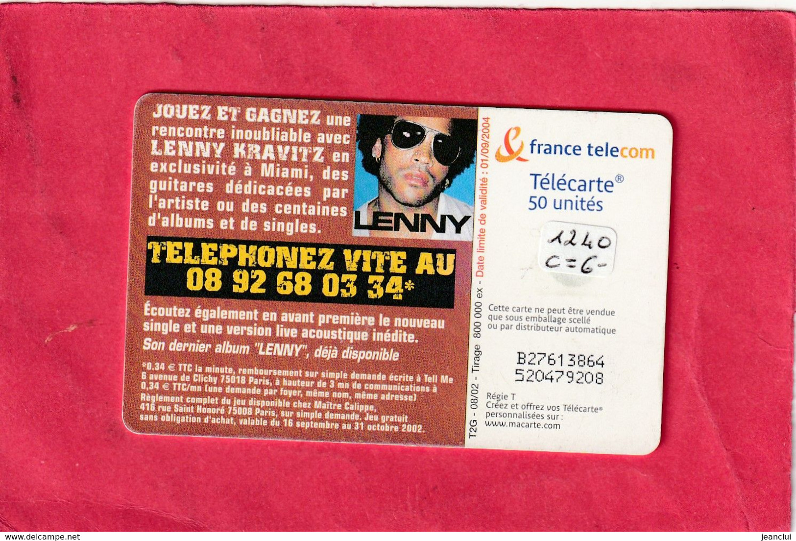 F1240 - LENNY KRAVITZ . 50 U - GEM 2 -  08/02 . COTE = 6 €  2 SCANES - 2002