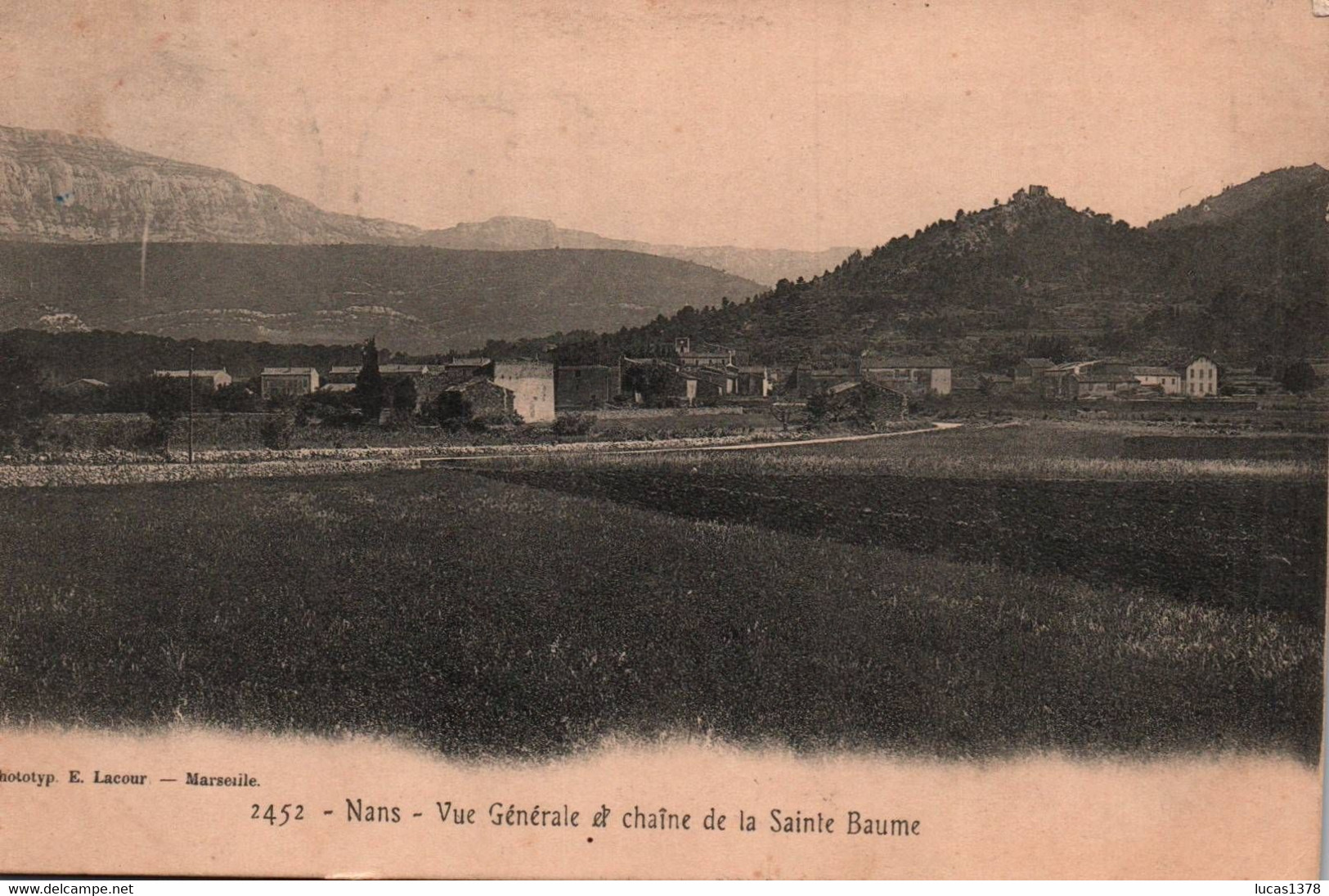 83 / NANS / VUE GENERALE ET CHAINE DE LA SAINTE BAUME / LACOUR 2452 - Nans-les-Pins