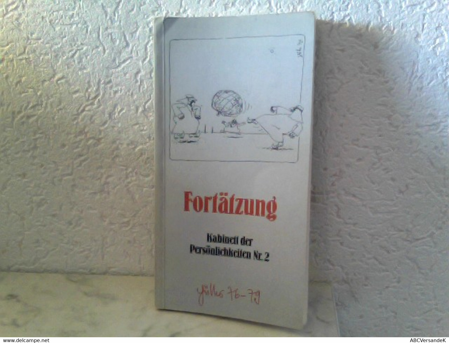 Fortätzung - Kabinett Der Persönlichkeiten Nr. 2 - Humour