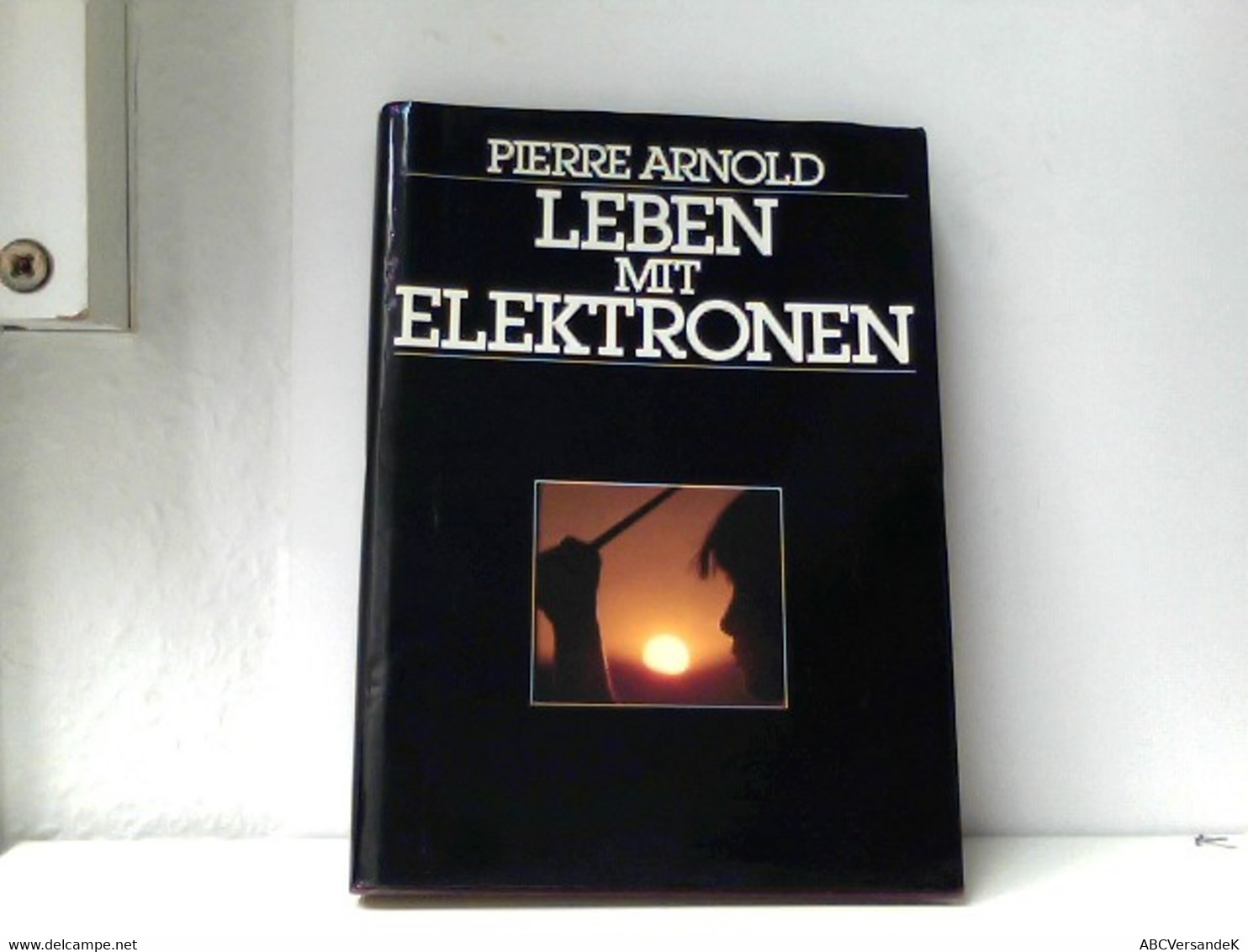 Leben Mit Elektronen. Ein Beitrag Zur Zukunftsbewältigung - Technical