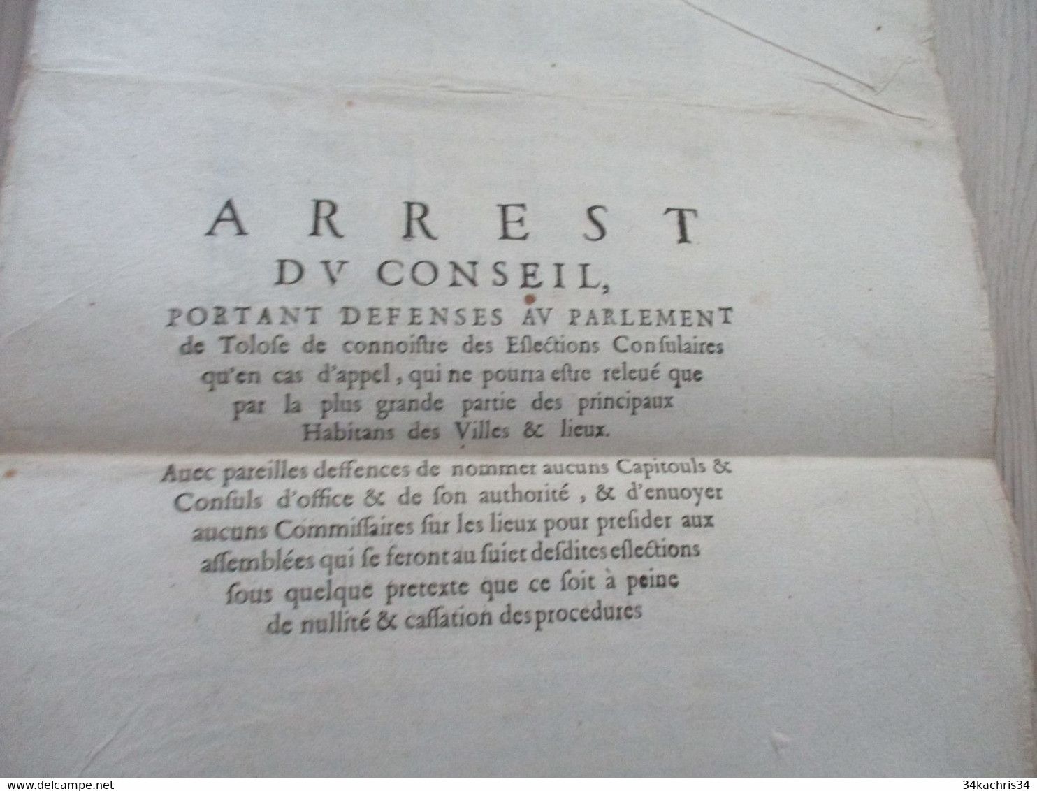 Arrest Du Conseil 1651 Extrait Registres Ce Que Les 3 états De La Province Du Languedoc Ont Présenté Au Roi - Gesetze & Erlasse