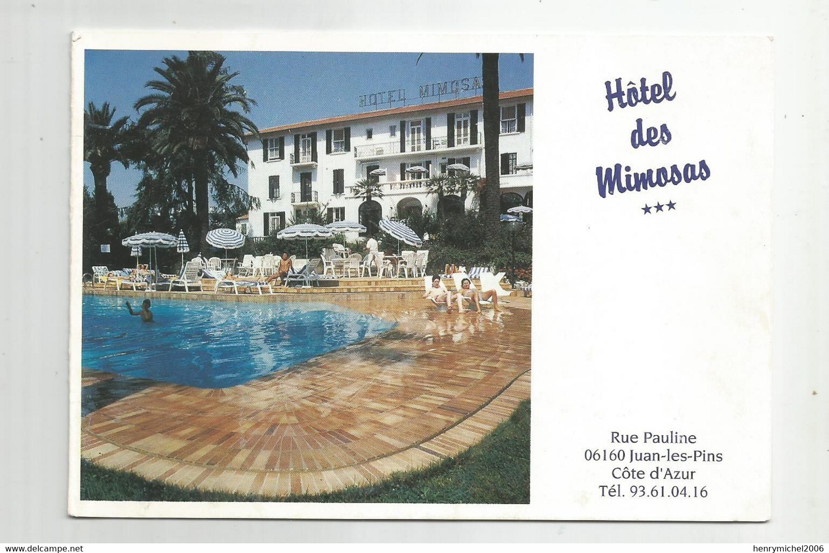 06 Juan Les Pins Hotel Des Mimosas Rue Pauline Carte Double De Catherine Et Michel Voeux 16,6x11,5 Cm - Autres & Non Classés