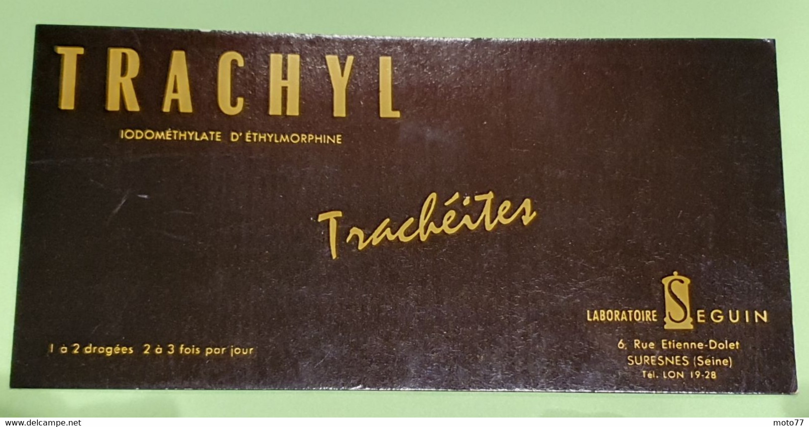 Buvard 1328 - Laboratoire - TRACHYL -arrière Jaune Foncée- Etat D'usage : Voir Photos - 19.5 X 9.5 Cm Environ- Vers 1960 - Produits Pharmaceutiques