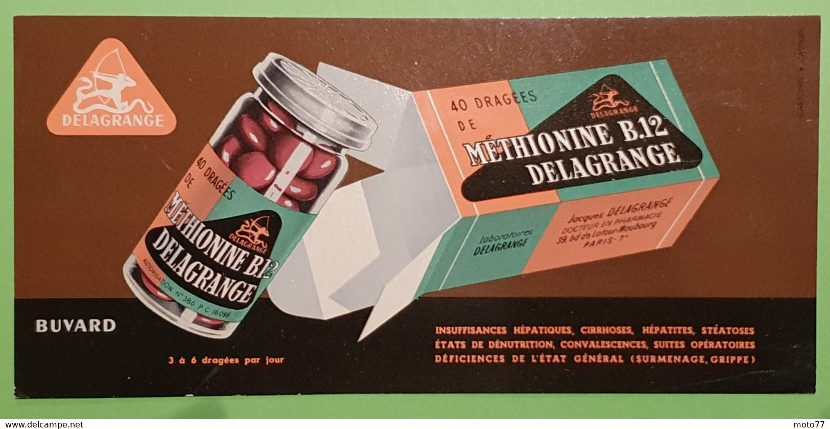 Buvard 1353 - Laboratoire Delagrange - METHIONINE B.12 - Etat D'usage : Voir Photos - 21 X 10 Cm Environ- Vers 1960 - Produits Pharmaceutiques