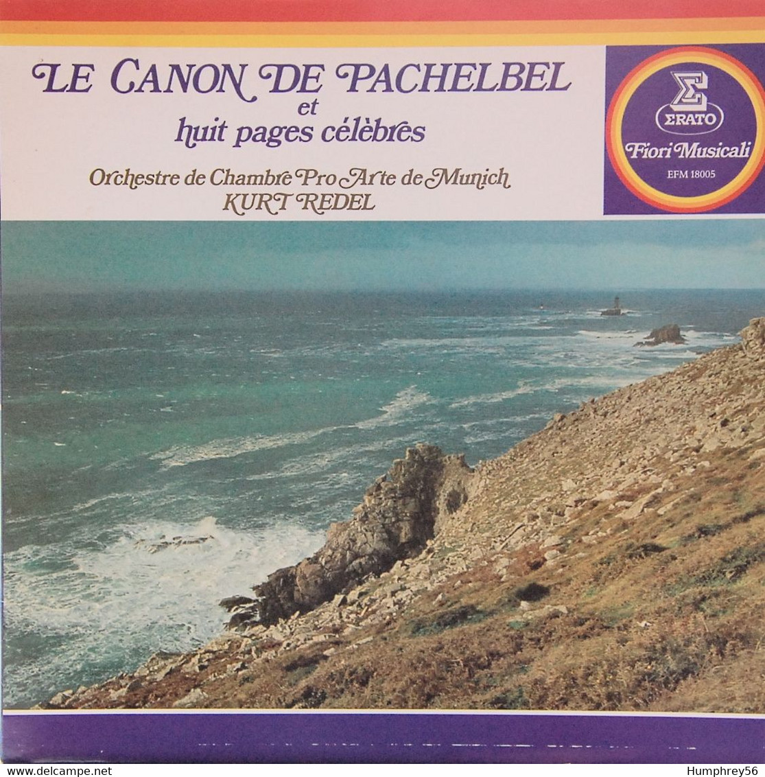 Pro Arte Orchestre De Chambre, Kurt REDEL - Le Canon De Pachelbel Et Huit Pages Célèbres - Compilations