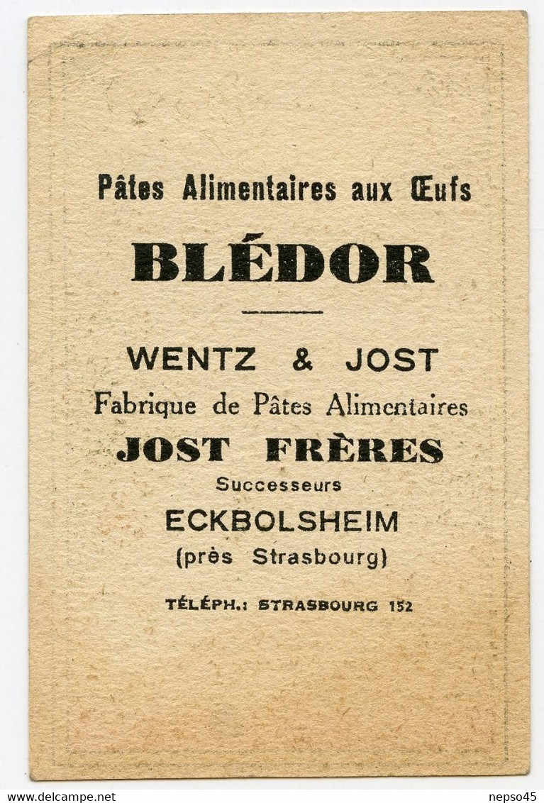 Chromo Publicitaire.pâtes Alimentaire Blédor.Wentz & Jost.Eckbolsheim Près Strasbourg.Aérostation.Dirigeable République. - Sonstige & Ohne Zuordnung