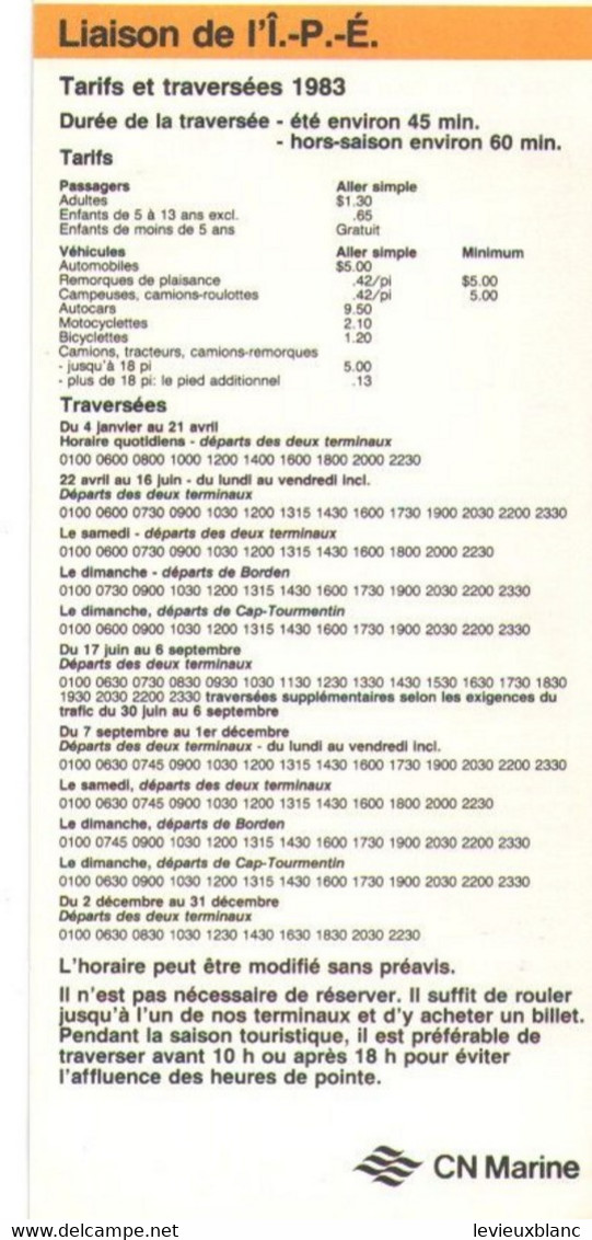 CAR-FERRY/ P.E.I.Ferry Service /Liaisons Pour L'Ile Du Prince Edward/Horaires & Tarifs/CANADA /1983  MAR97 - Andere & Zonder Classificatie