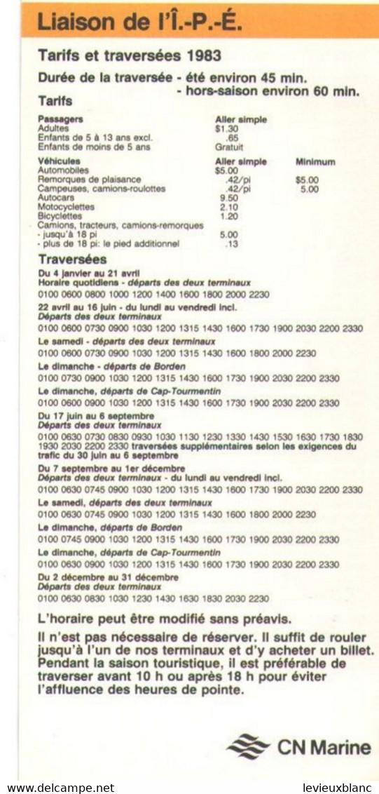 CAR-FERRY/ P.E.I.Ferry Service /Liaisons Pour L'Ile Du Prince Edward/Horaires & Tarifs/CANADA /1983  MAR97 - Sonstige & Ohne Zuordnung