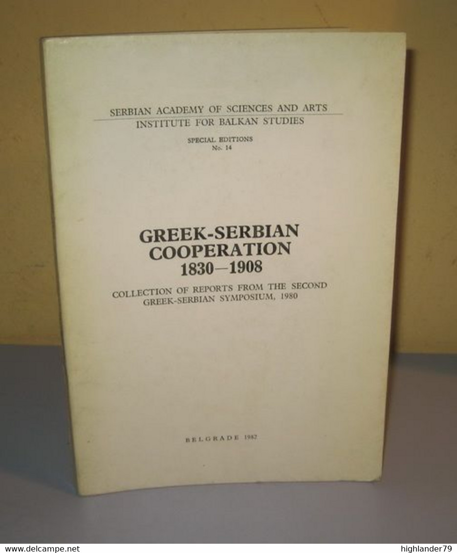 Greek - Serbian Cooperation 1830-1900 - Europe